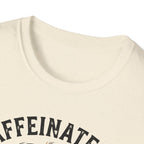 Caffeinated and Fermented T-Shirt