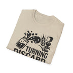 Turning Discard into Gold T-Shirt