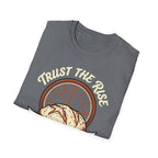 Trust the Rise T-Shirt