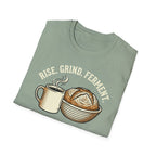 Rise Grind Ferment T-Shirt