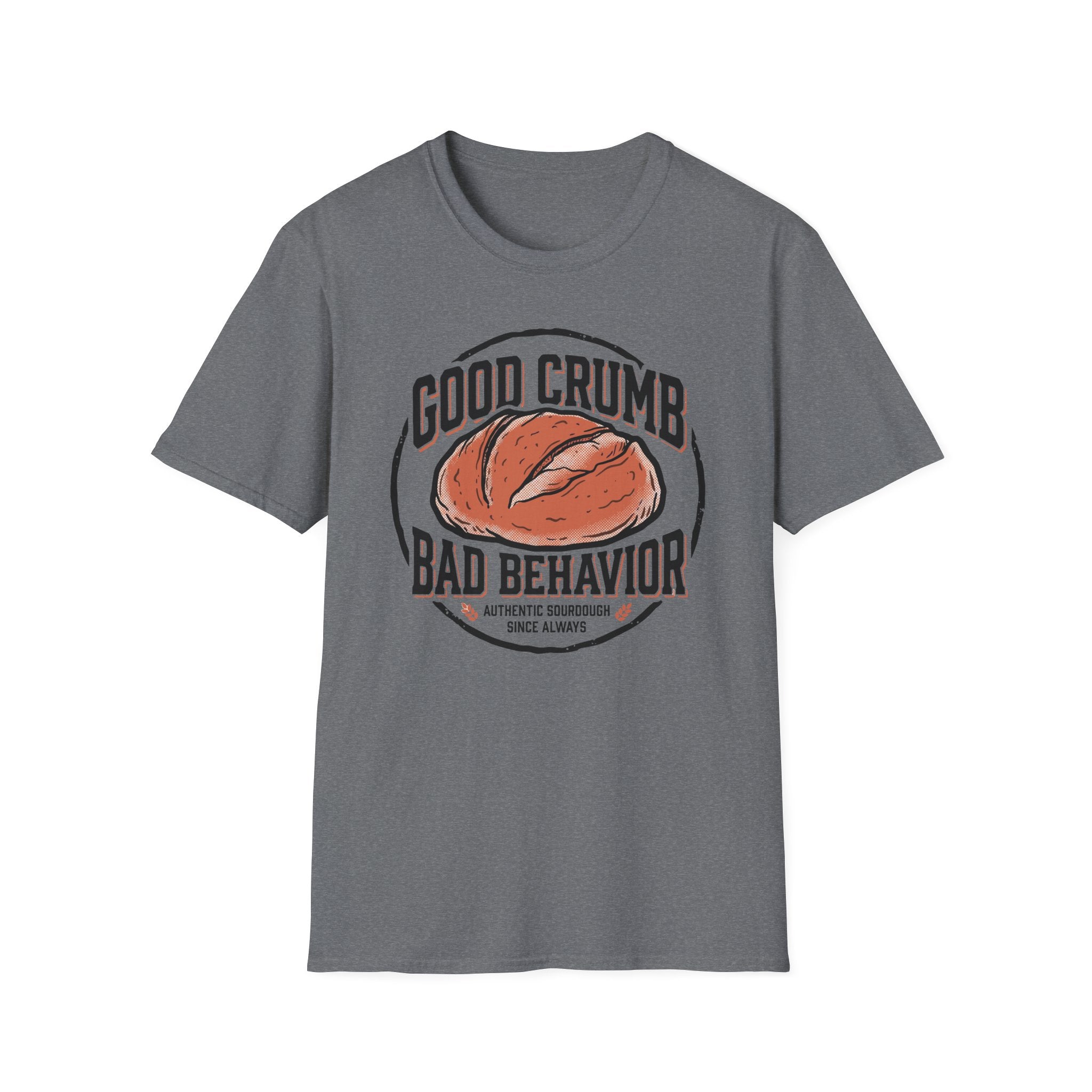 Good Crumb Bad Behavior Authentic T-Shirt