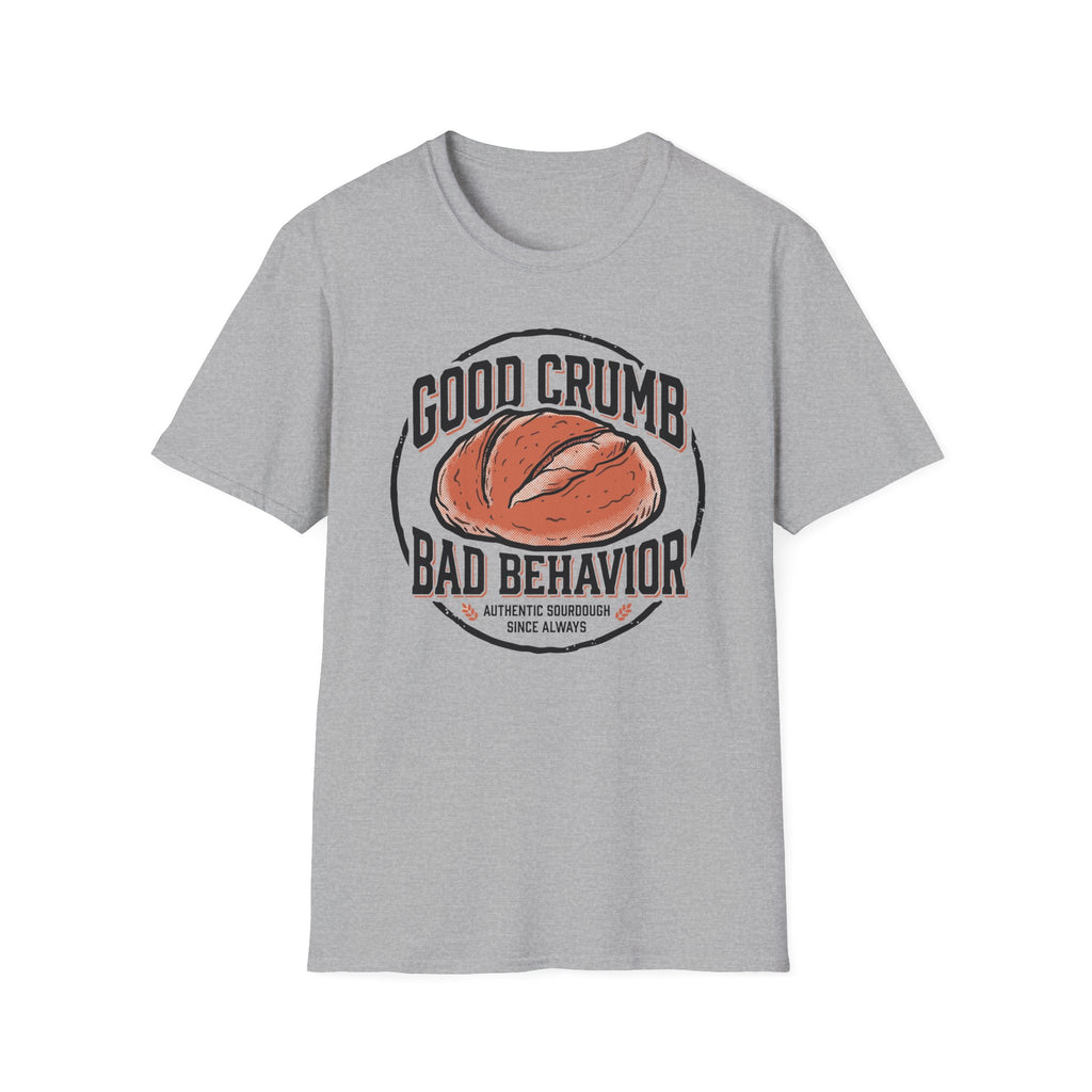 Good Crumb Bad Behavior Authentic T-Shirt