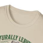 Natually Leavened for Taste T-Shirt