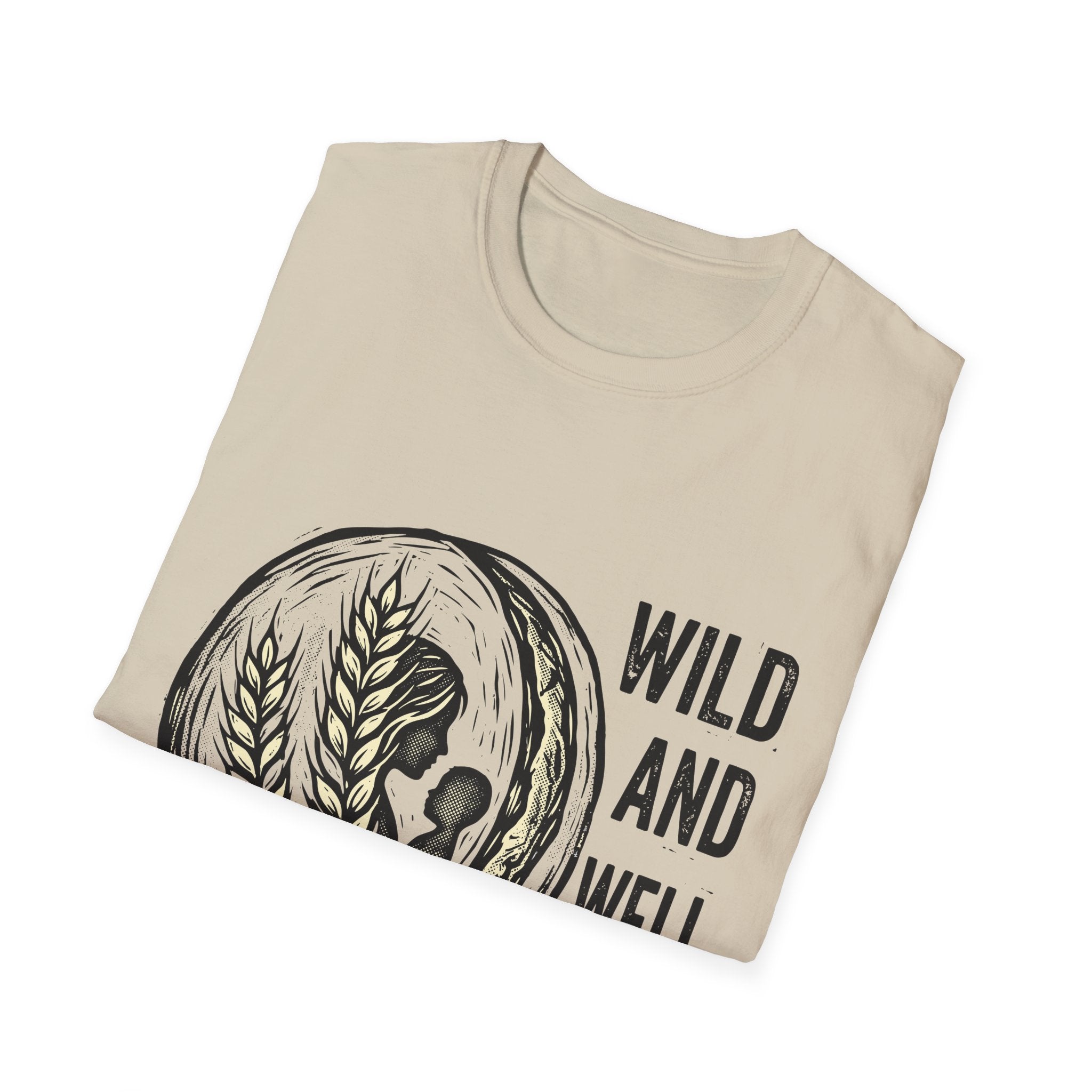 Wild and Well Fed Loaf T-Shirt
