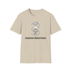 Behavior Under Proof Stack T-Shirt