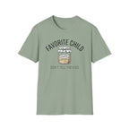 Favorite Child T-Shirt