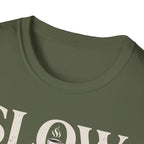 Slow Mornings Only T-Shirt