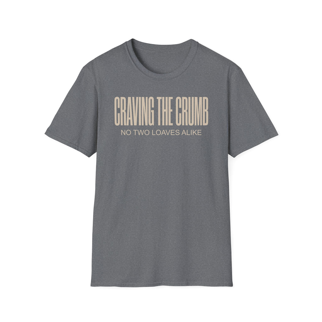 Craving the Crumb Two Loaves T-Shirt