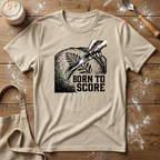 Born to Score T-Shirt