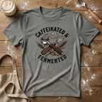 Caffeinated and Fermented T-Shirt