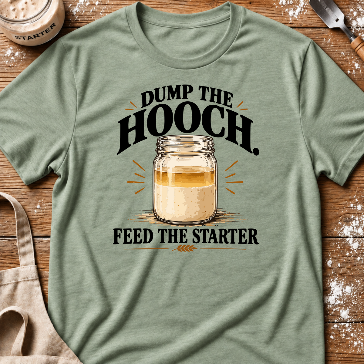 Dump the Hooch T-Shirt