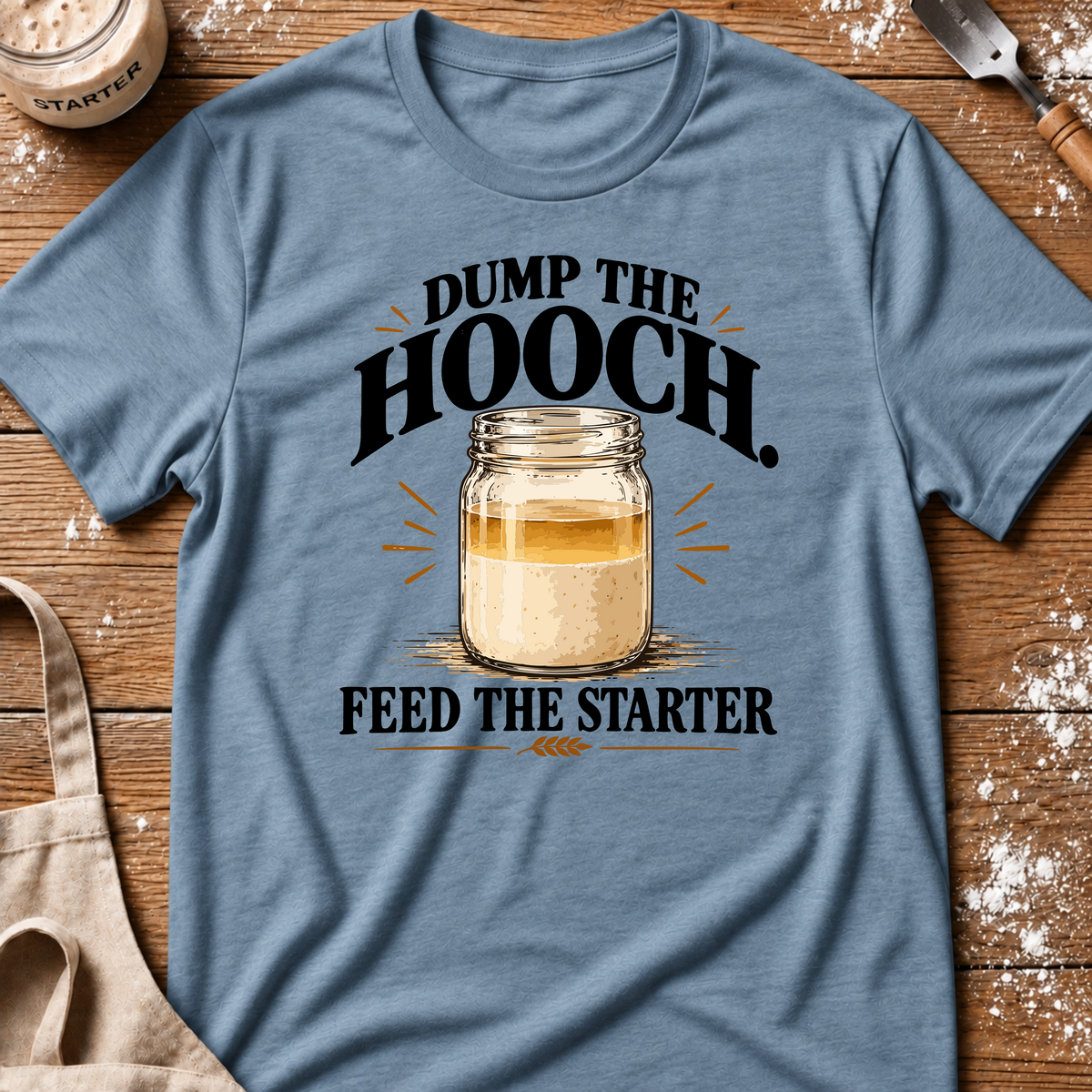 Dump the Hooch T-Shirt