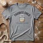 Favorite Child T-Shirt
