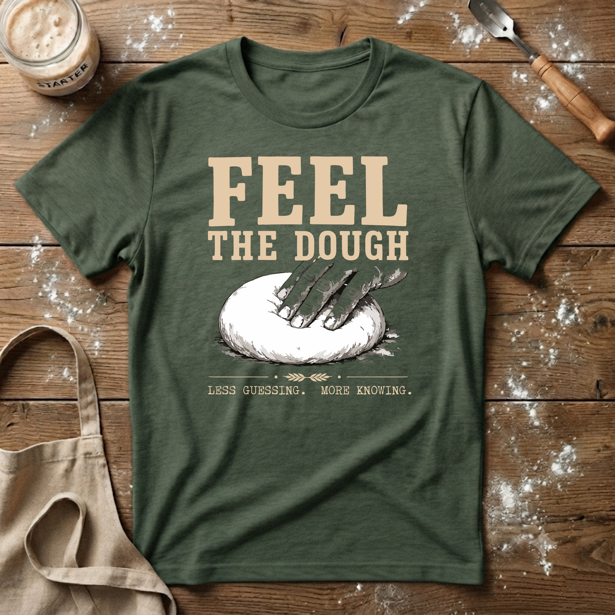Feel the Dough T-Shirt
