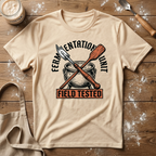 Fermentation Unit Field Tested T-Shirt
