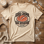 Good Crumb Bad Behavior Authentic T-Shirt