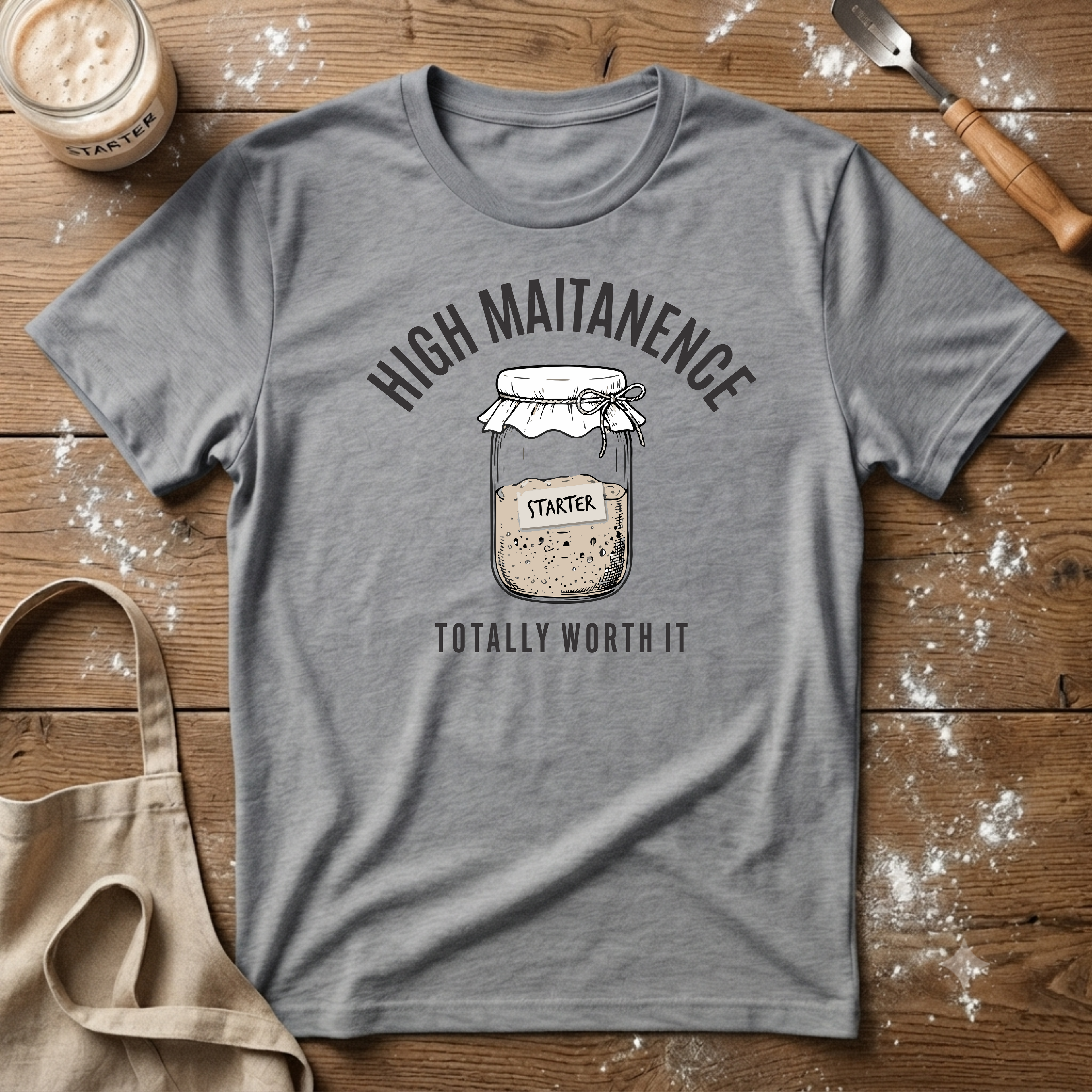 High Maintenance T-Shirt