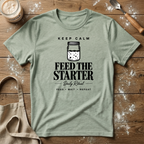 Keep Calm Feed the Starter T-Shirt