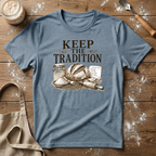 Keep the Tradition T-Shirt