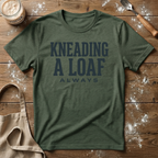 Kneading a Loaf 2 T-Shirt