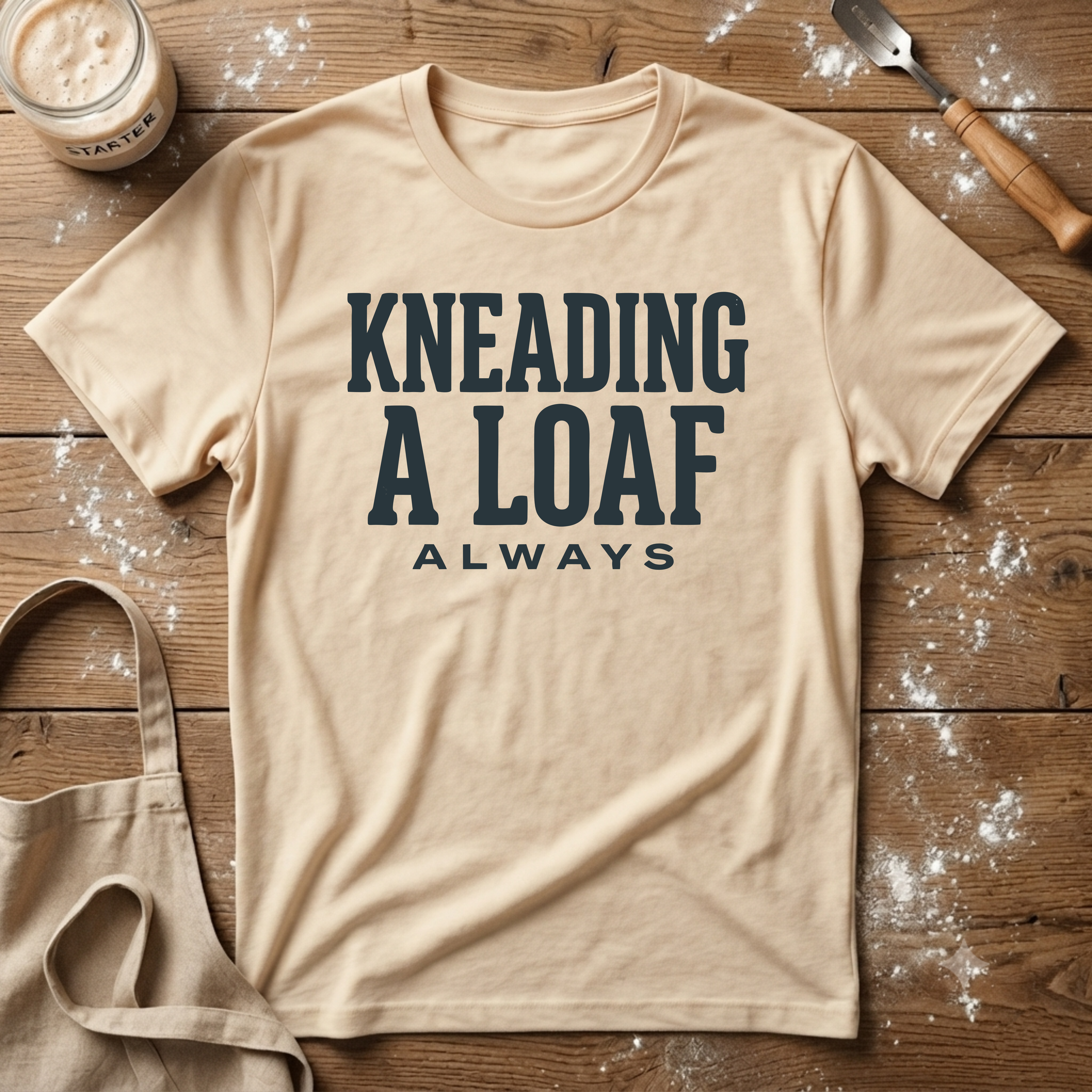 Kneading a Loaf 2 T-Shirt