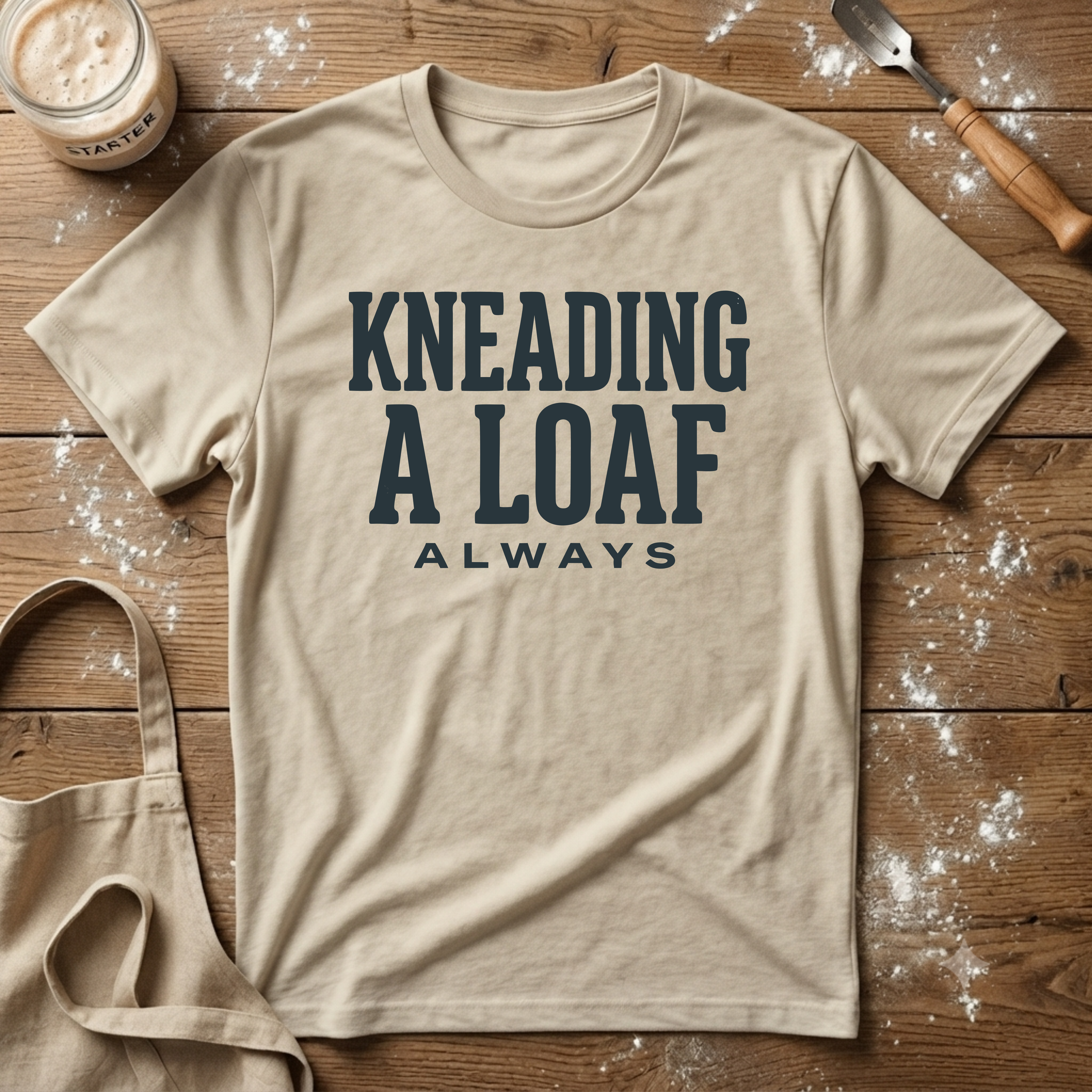 Kneading a Loaf 2 T-Shirt