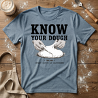 Know your Dough T-Shirt