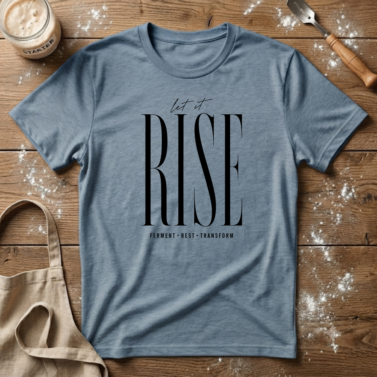 Let it Rise T-Shirt