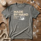 Made by Hand T-Shirt