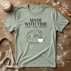 Made with Time T-Shirt