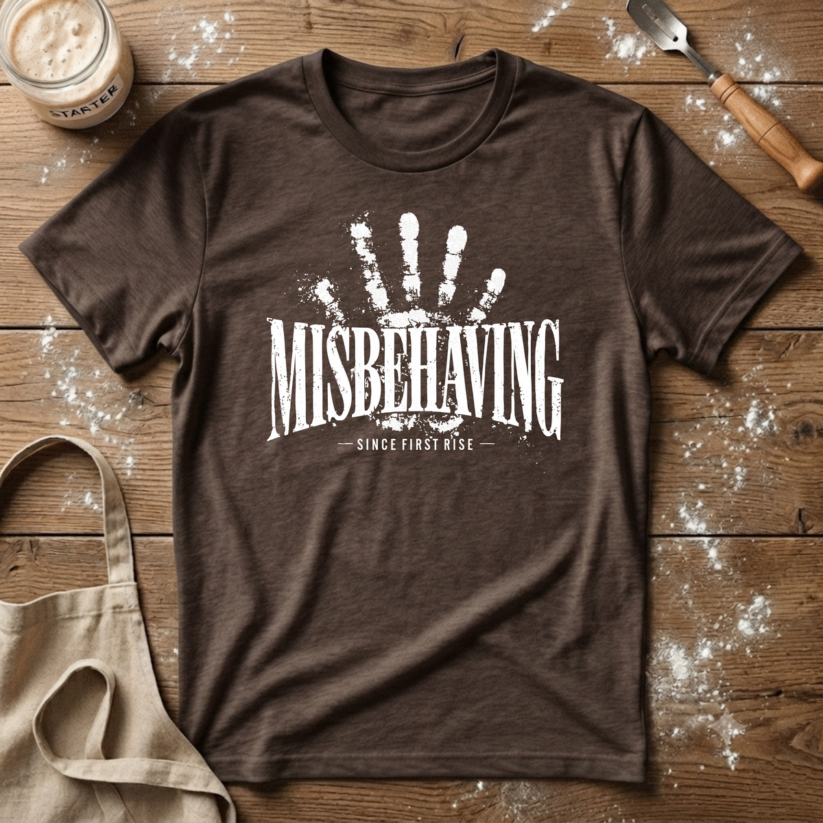 Misbehaving Since First Rise T-Shirt