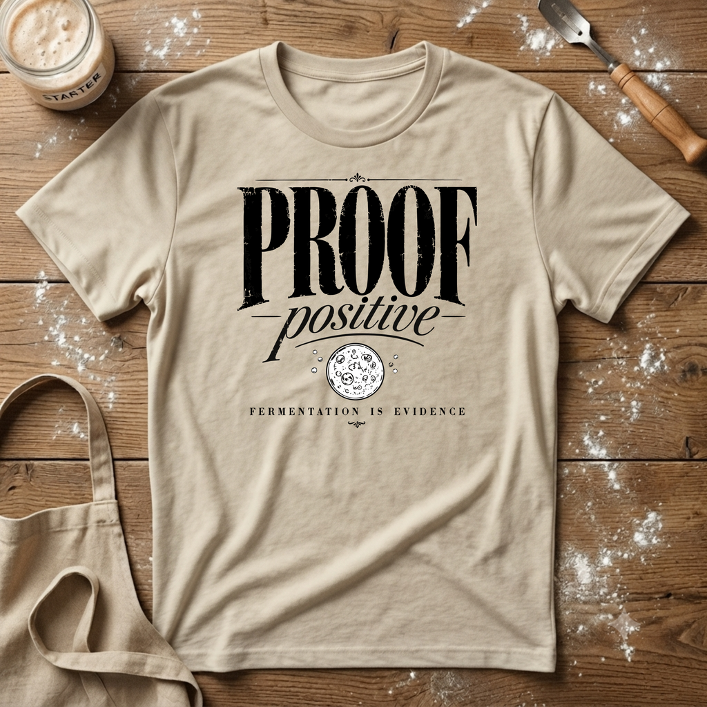 Proof Positive T-Shirt