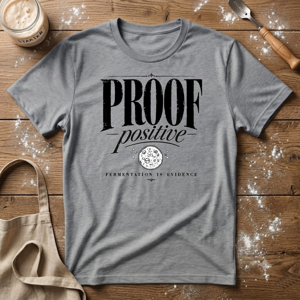 Proof Positive T-Shirt