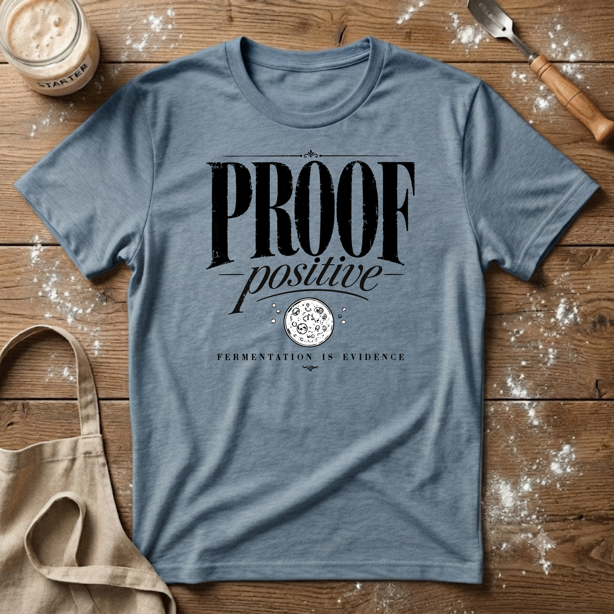 Proof Positive T-Shirt