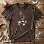 Slow is Sacred Wheat T-Shirt