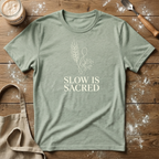 Slow is Sacred Wheat T-Shirt