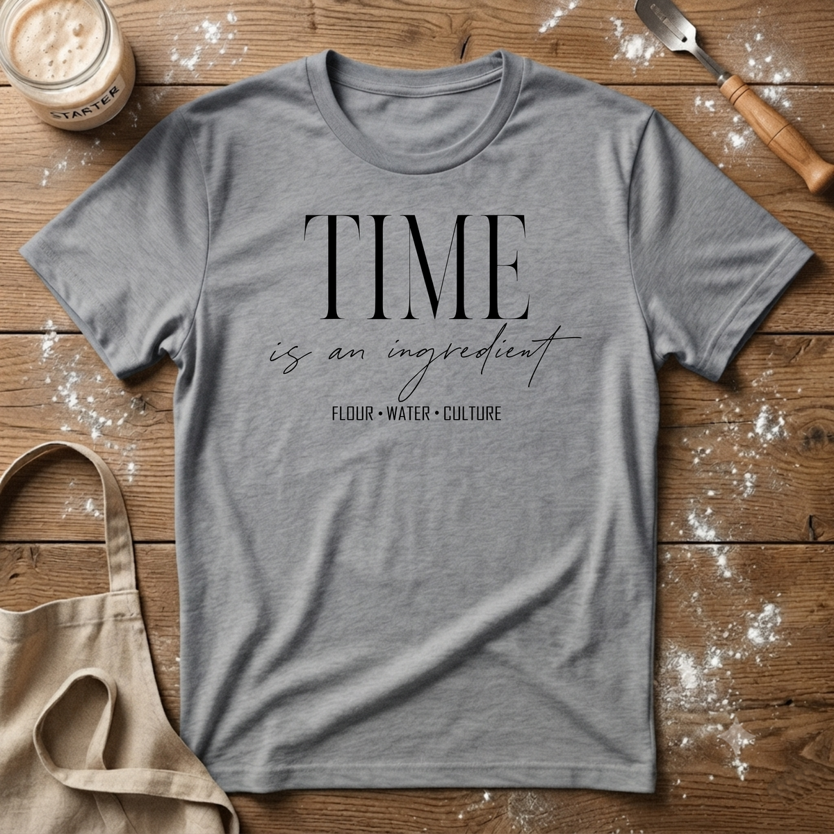 Time is the Ingredient T-Shirt