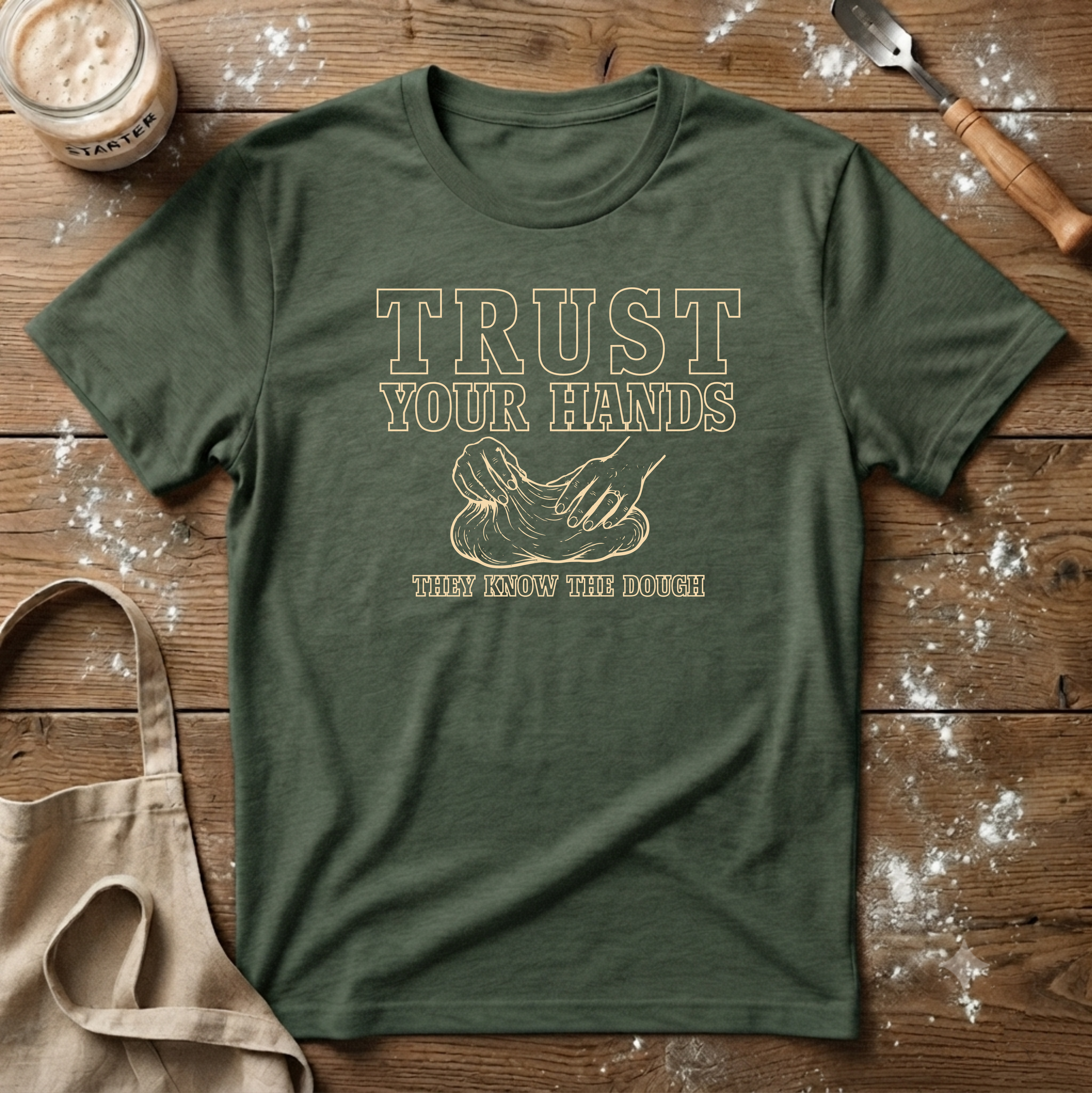 Trust the Dough T-Shirt