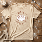 Wake Feed Wait T-Shirt