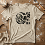 Wild and Well Fed Loaf T-Shirt